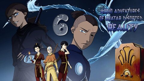 Audio Adventures of Avatar Distorted Reality (6)