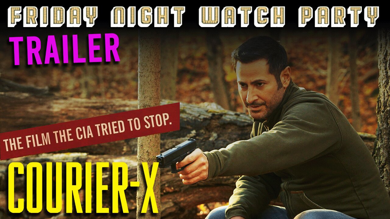 Friday Night Watch Party Trailer | Courier X (2015)