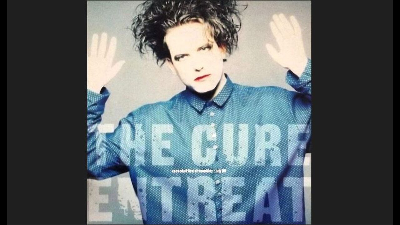 The Cure - Entreat (1990) [Full Live Album]