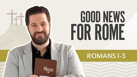 Bible Discovery, Romans 1-3 | Good News for Rome – October 27, 2025