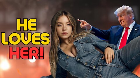 American Eagle, Sydney Sweeney, & Trump: The Weirdest Love Triangle