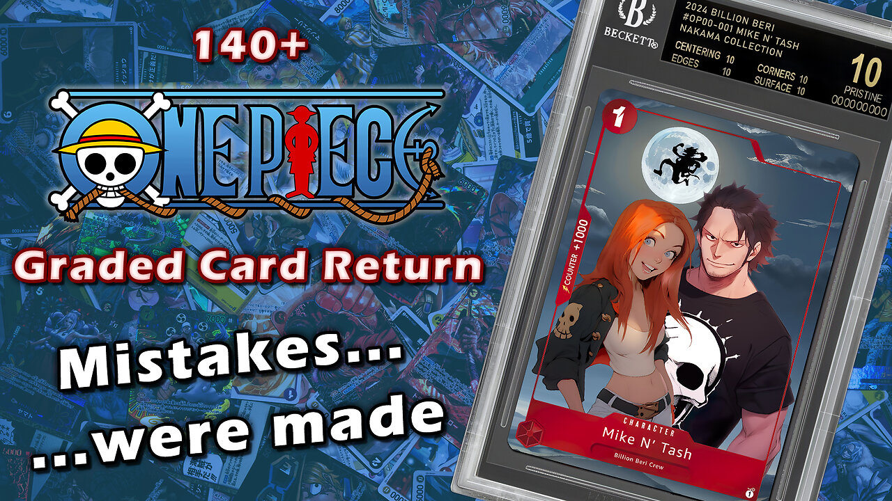 140+ Card Beckett Grading Return | Mistakes Were Made | Showcase & Analysis | One Piece TCG