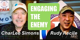 ENGAGING THE ENEMY-US Army Major (Ret) Rudy Recile