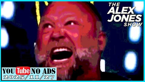 ALEX JONES (NO ADS) 2025/11/27 FULL SHOW