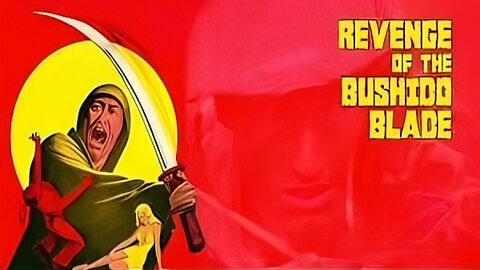 Revenge of the Bushido Blade aka The Last Reunion (1980) Action, Adventure, Drama