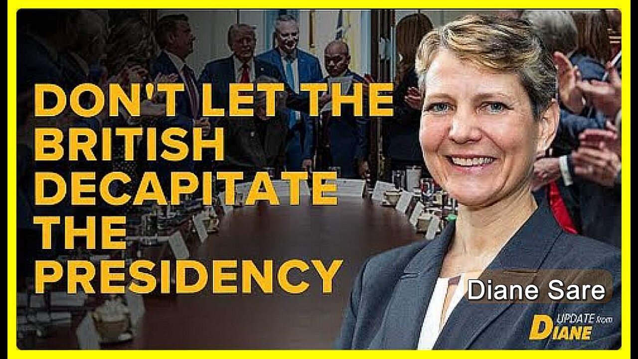 Don't Let the British Decapitate the Presidency • Diane Sare •🕞11min