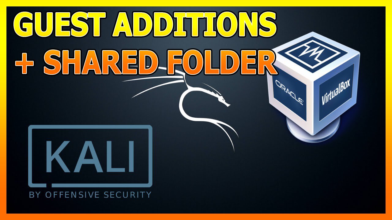 How to Install VirtualBox Guest Additions on Kali Linux + Set Up Shared Folders