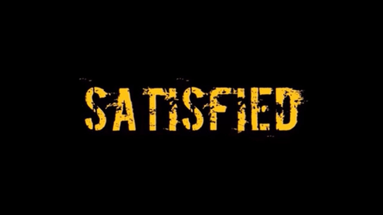 Satisfied