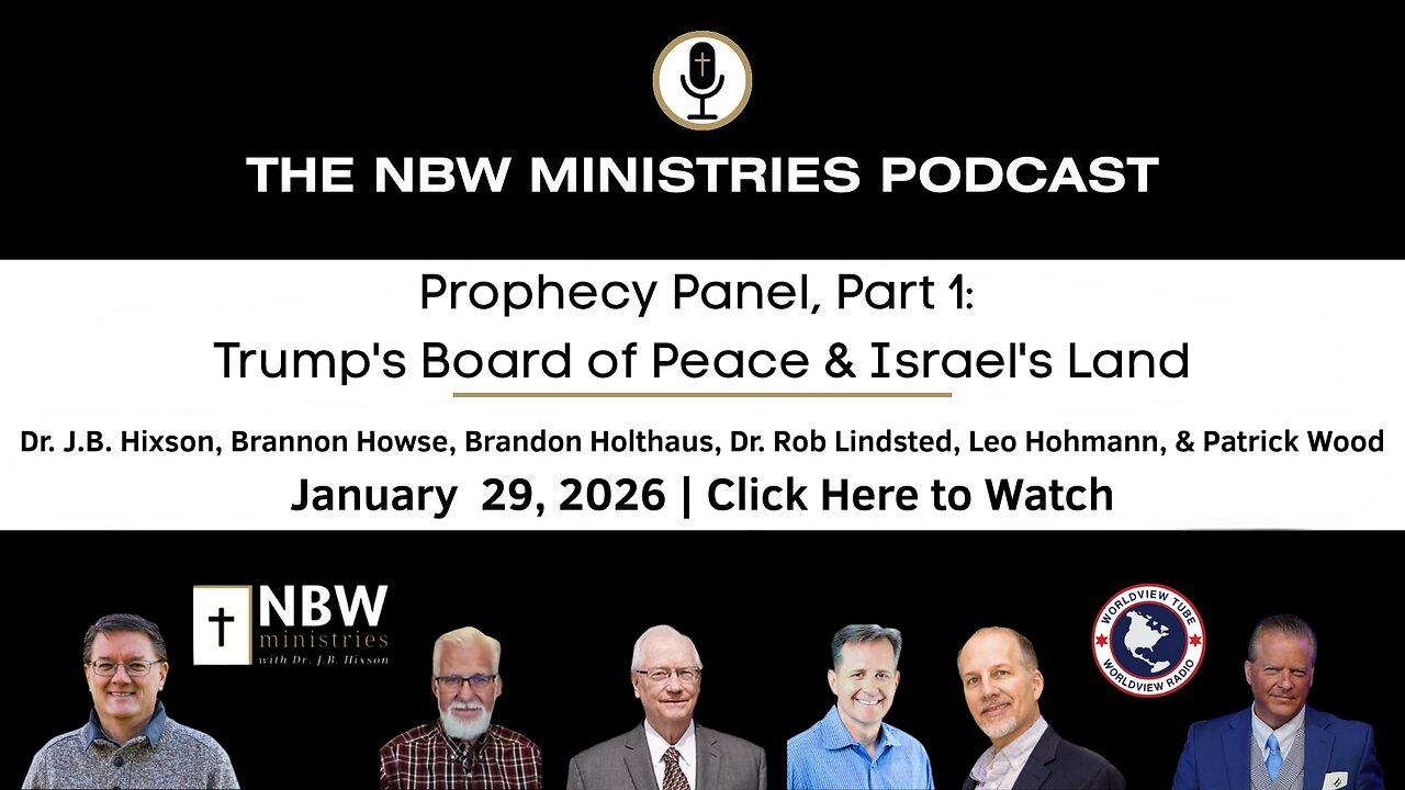 1430. Prophecy Panel, Part 1: Trump's Board of Peace & Israel's Land
