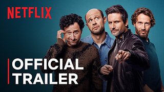 Dudes | Official Trailer | Netflix