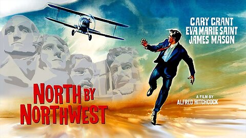 North by Northwest (1959) - Full Classic Movie | Alfred Hitchcock & Cary Grant [HD Restoration]