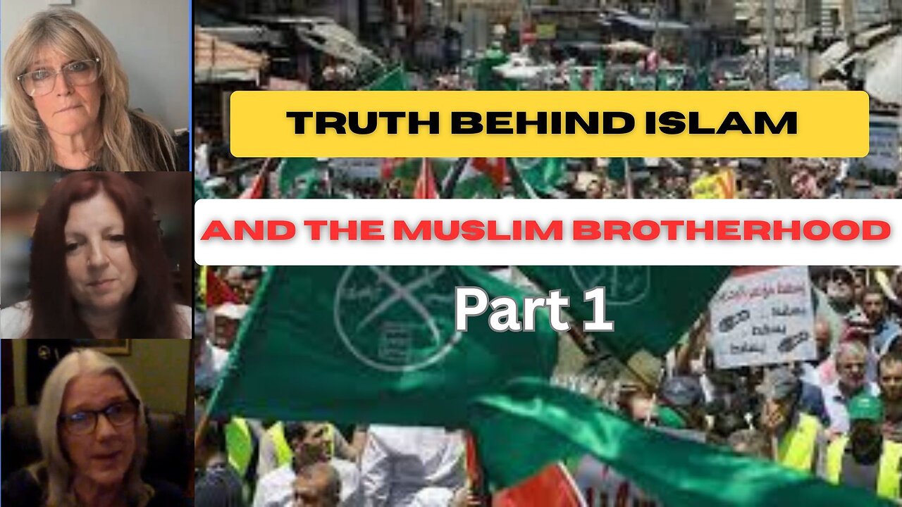 EXPOSING ISLAM AND THE MUSLIM BROTHERHOOD PART 1
