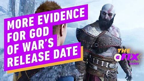 Evidence Suggests 2022 Release Date for God of War - Ragnarok - IGN Daily Fix