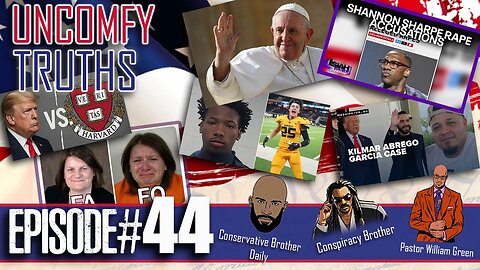 Episode No. 44 - Karmelo Anthony Austin Metcalfe, Shannon Sharpe Me Too’d, Trump Admin Vs Harvard, Maryland Man’ Hoax, Pope Francis death, FBI judges arrest, Letitia James and RFK Jr War on Autism speech