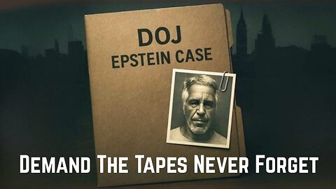Demand The Tapes Never Forget