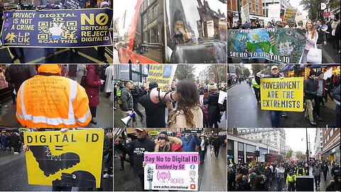LONDON 12b: NO to DIGITAL ID – PRIVACY is NOT a CRIME. Gov’t are THE EXTREMISTS. FIGHT for FREEDOM.