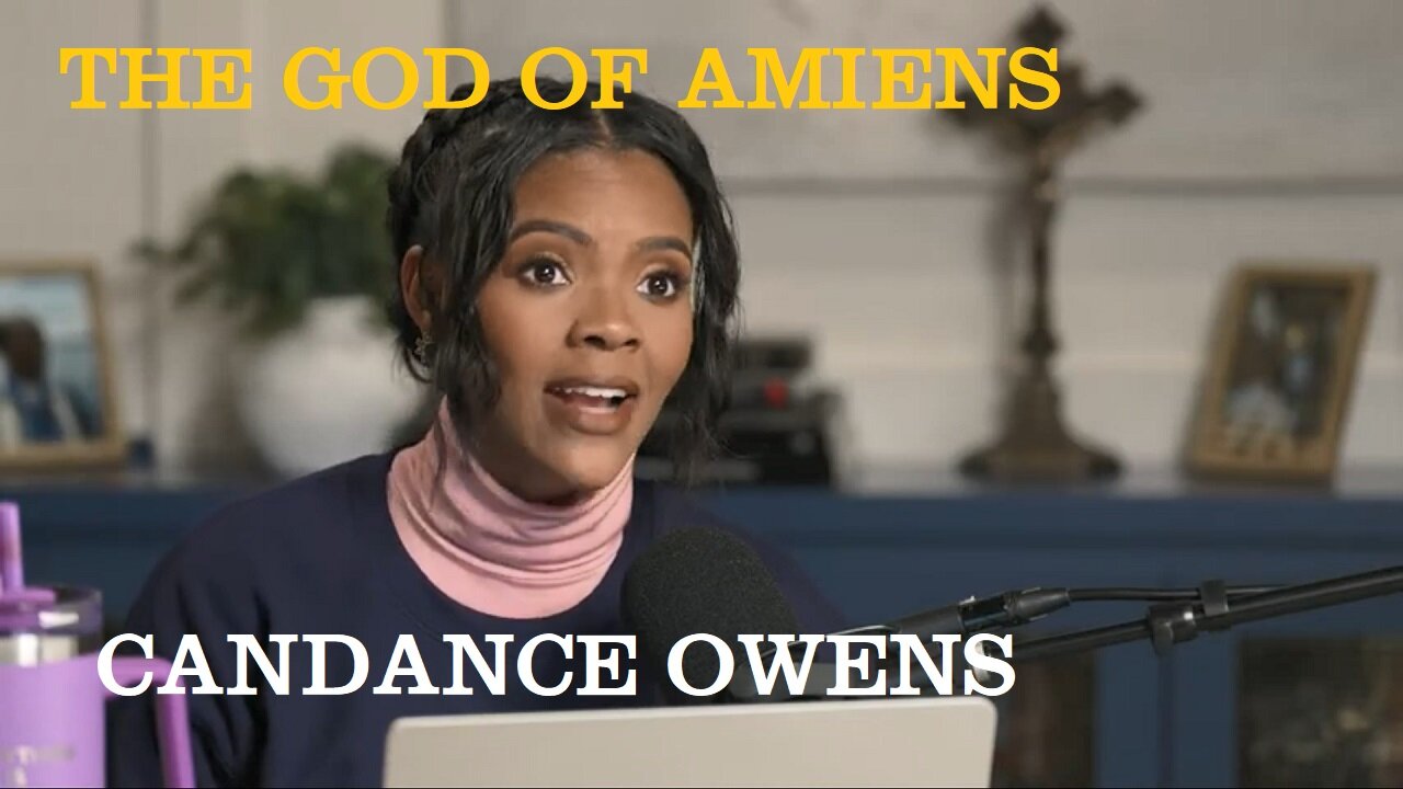 Candance Owens - Becoming Brigitte: The God Of Amiens.