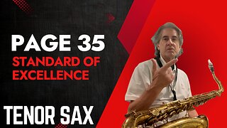 Page 35 Tenor Saxophone Tutorial from the Standard Of Excellence Book 1