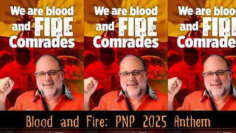 PNP 2025 Campaign Song: Blood and Fire Official Release