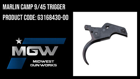 Marlin Camp 9/45 Trigger - G3168430-00