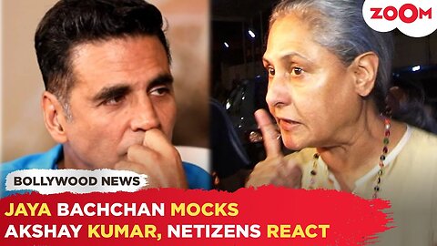 Jaya Bachchan's SHOCKING comment on Akshay Kumar’s Padman & Toilet: Ek Prem Katha; Fan REACTS!