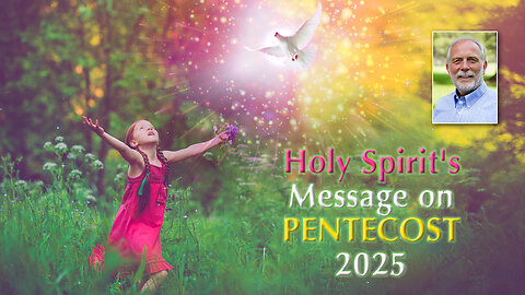 The Holy Spirit's Message on Pentecost