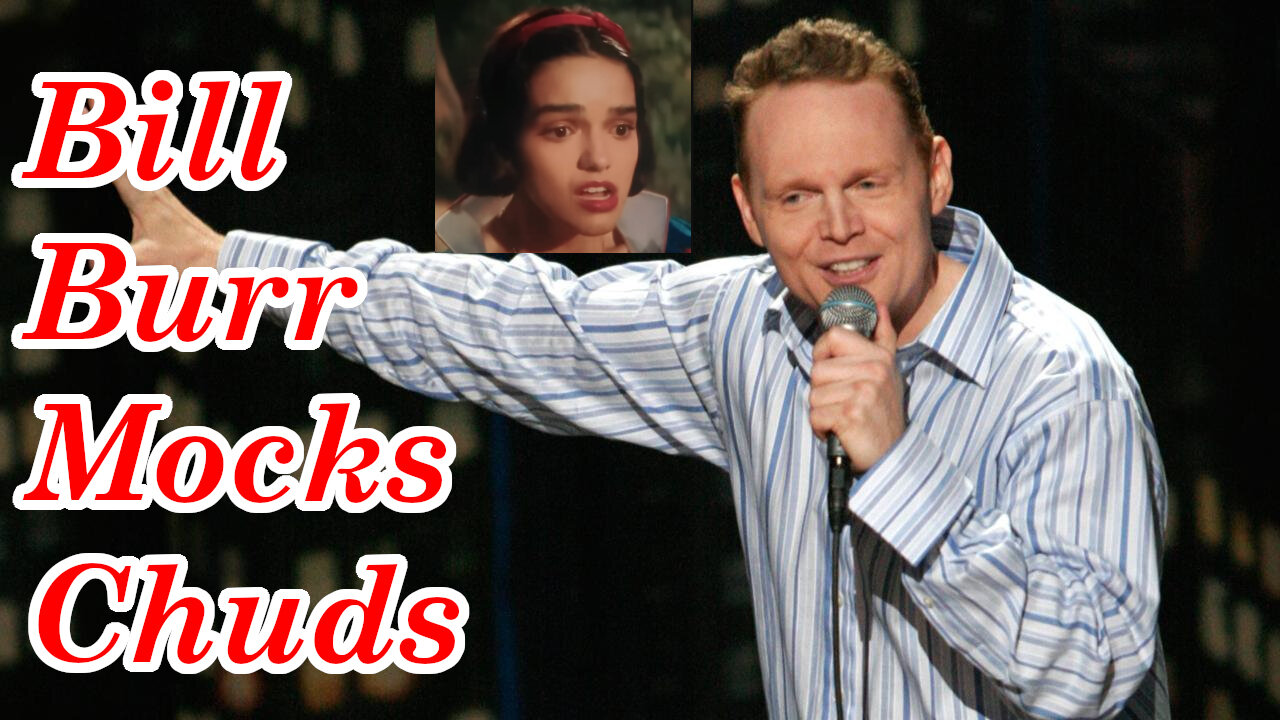 Bill Burr decides to Mock Conservatives for complaining about snow white, compares to liberals
