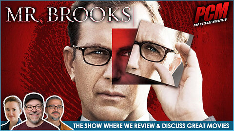 Movie Nerds Discuss and Review Great Films | MR. BROOKS (2007)