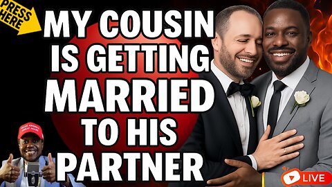 My Cousin and His Partner Want Me to Be in Their Wedding... Thoughts?