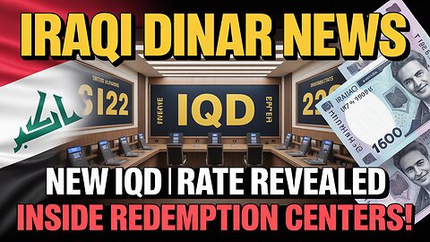Iraqi Dinar News – New IQD Rate Revealed Inside Redemption Centers! 💥 Today's Latest Update & News!