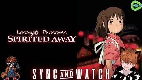 🐉 Spirited Away (2001) | Sync & Watch!!!