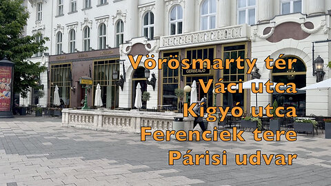 Vörösmarty tér - Váci utca - Kígyó utca - Ferenciek tere - Párisi udvar #Budapest #Hungary