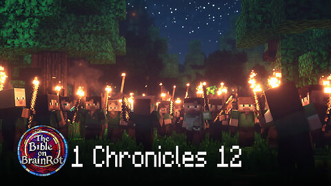 1 Chronicles 12 – Warriors Join David at Ziklag | The Bible on BrainRot