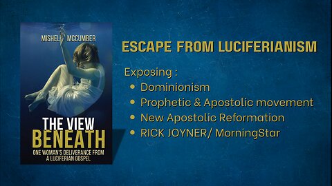 ONE WOMAN'S ESCAPE FROM LUCIFERIANISM