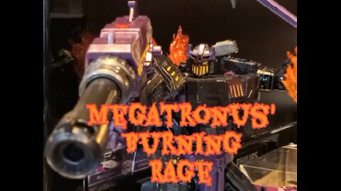 Megatronus Burning Rage