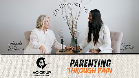 S2 E10 Parenting Through Pain