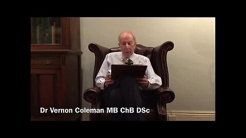 Dr Vernon Coleman: The Depopulation Plan - It's All Coming Down to This!