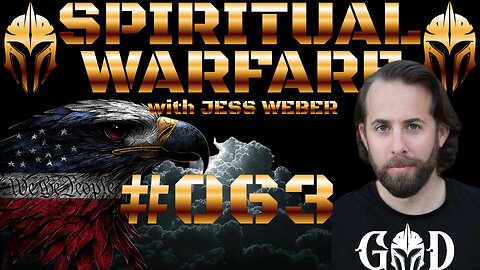 #63 STRANGE SHIFT HAPPENING - SPIRITUAL WARFARE NEWS W/ JESS WEBER