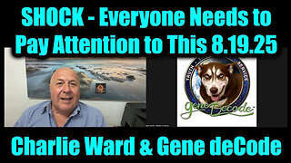 PAUL BROOKER & GENE DECODE SHOCK DISCOVERY 8.19.2025 – EVERYONE NEEDS TO PAY ATTENTION TO THIS
