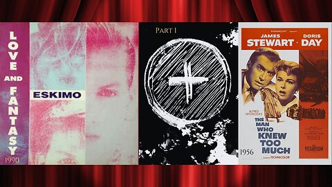 💗 Love & Fantasy (1990) | Happy Beat Version | Eskimo X The Man Who Knew Too Much (1956) | Alfred Hitchcock | Part I