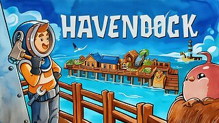Havendock EP 1 | Raft Meets Automation