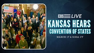 Kansas House Holds Public Hearing on Convention of States | COS LIVE