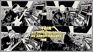 "Fair" an Original Song by Aaron Hallett