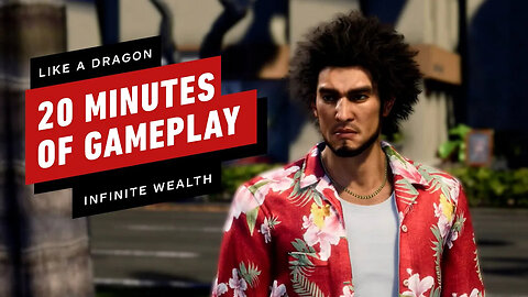 Like a Dragon - Infinite Wealth - 20 Minutes of Gameplay _ TGS 2023