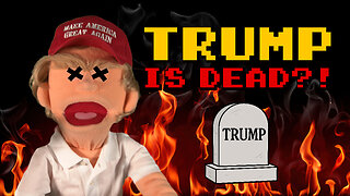 TRUMP is DEAD?! Lefties LOSE IT | Puppetgate Ep. 86