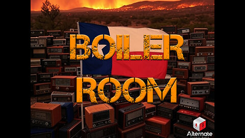 Boiler Room | Dousing Weather Hysteria and Psyops