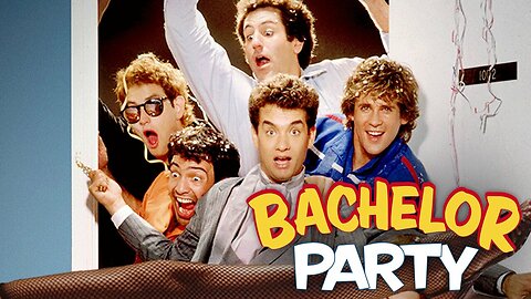 Bachelor Party 1984 Full Movie