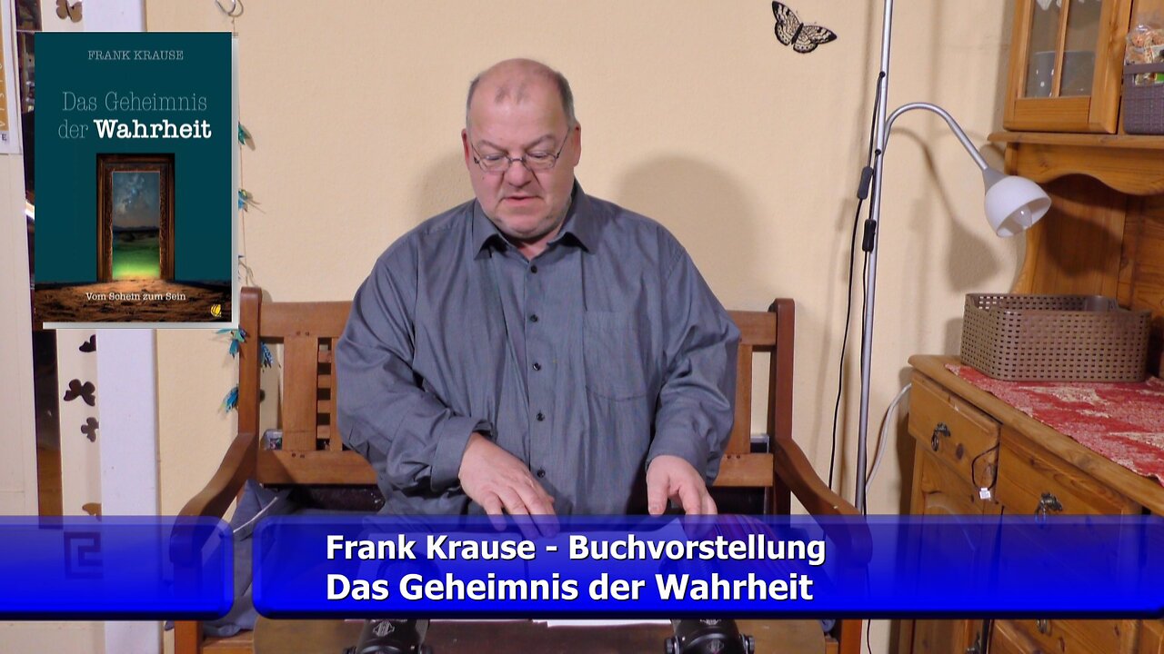Buchvorstellung: Das Geheimnis der Wahrheit (Frank Krause)