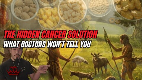 The Hidden Truth About Cancer: The Cure They Won't Want You to Know