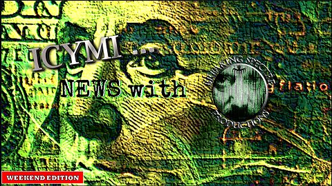 ICYMI News Weekend Edition + Celente - 11-Jan-2026 #Adobe #Housing #Monsanto #TheFED #NFP #META